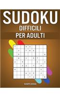 Sudoku Difficili per Adulti: 400 Sudoku Difficili, Molto Difficili ed Estremi per Adulti con Soluzioni