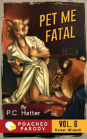 Pet Me Fatal