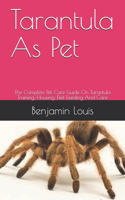 Tarantula As Pet