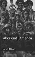 Aboriginal America