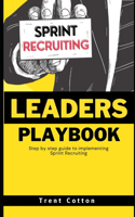 Agile Recruiting Leader's Playbook