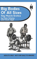 Big Bodies of All Sizes