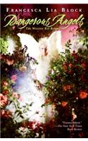 Dangerous Angels: The Weetzie Bat Books