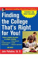 Finding the College That's Right for You!