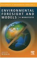 Environmental Foresight and Models