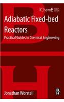 Adiabatic Fixed-Bed Reactors