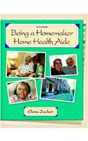 Being a Homemaker/Home Health Aide