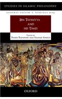 Ibn Taymiyya and His Times