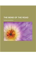 The Bend of the Road