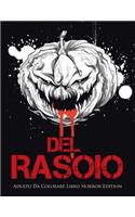 Del Rasoio: Adulto Da Colorare Libro Horror Edition