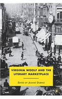 Virginia Woolf and the Literary Marketplace