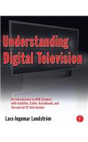 Understanding Digital Television