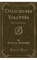 Délicieuses Voluptés