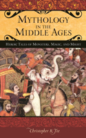 Mythology in the Middle Ages