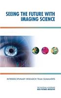 Seeing the Future with Imaging Science