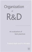Organization of R&d: An Evaluation of Best Practices
