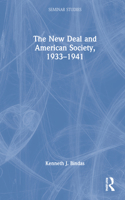 New Deal and American Society, 1933-1941