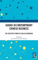 Guanxi in Contemporary Chinese Business