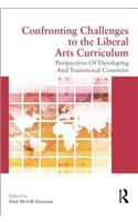 Confronting Challenges to the Liberal Arts Curriculum