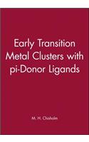 Early Transition Metal Clusters with Pi-Donor Ligands