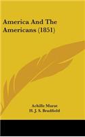 America And The Americans (1851)