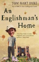 An Englishman's Home: The Adventures Of An Eccentric Gardener Paperback â€“ 26 April 2011