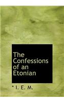The Confessions of an Etonian