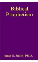 Biblical Prophetism