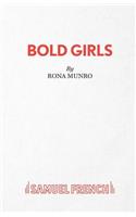 Bold Girls