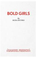 Bold Girls