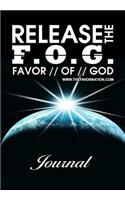 ReleaseThe FOG(Favor Of God)Journal