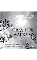 Gray Fox Walks