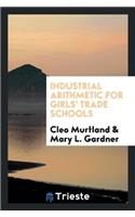 Industrial Arithmetic for Girls' Trade Schools