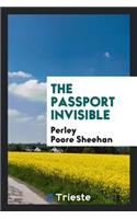 The Passport Invisible