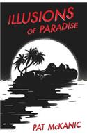 Illusions of Paradise