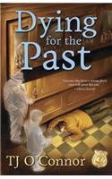 Dying for the Past
