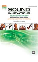 Sound Innovations for String Orchestra -- Sound Development