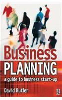 Business Planning: A Guide to Business Start-Up