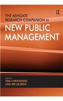The Ashgate Research Companion to New Public Management