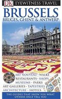 DK Eyewitness Travel Guide: Brussels, Bruges, Ghent & Antwerp