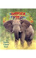 Endangered Elephants: (Earths Endangered Animals)