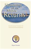 Humming Till the Music Returns