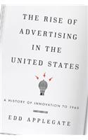 The Rise of Advertising in the United States
