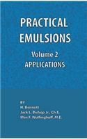 Practical Emulsions, Volume 2, Applications