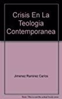 Crisis En La Teologia Contemporanea