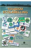 Tourism Ecolabelling: Certification and Promotion