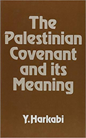 Palestinian Covenant and Its Meaning