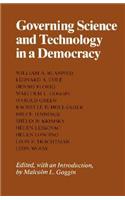 Governing Science Technology: In a Democracy