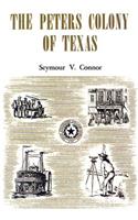 The Peters Colony of Texas