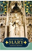 Saints Who Saw Mary